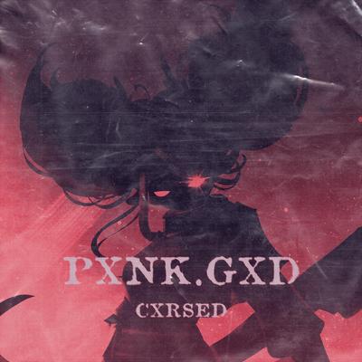 CXRSED By Pxnk.gxd's cover