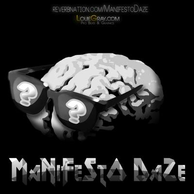 Say You Will [Prod. by Kanye West] By Manifesto Daze's cover
