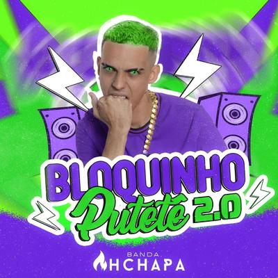 Bloquinho Putetê 2.0 By Ah Chapa's cover