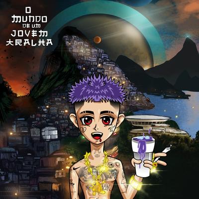 O MUNDO DE UM JOVEM TRALHA's cover