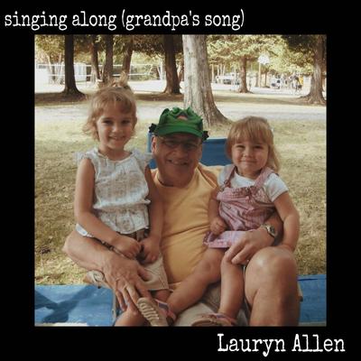 singing along (grandpa's song)'s cover
