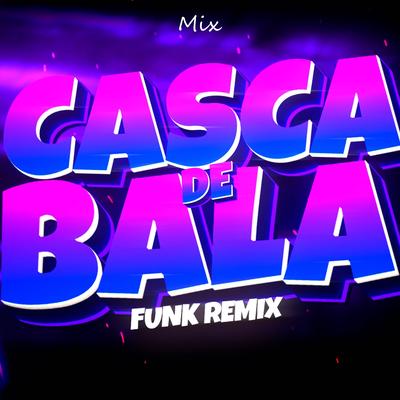 Funk Só Da Eu e Meu Parceiro (Casca de Bala) By Djay L Beats's cover