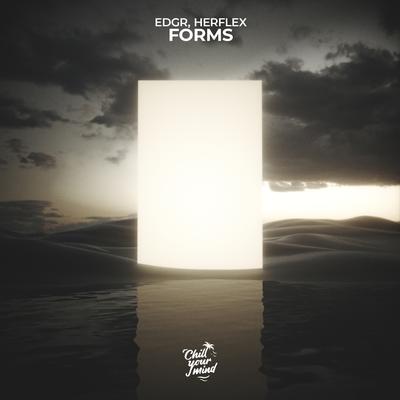 Forms By Edgr, Herflex's cover