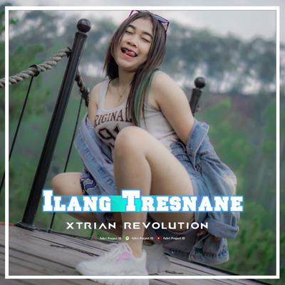 DJ ILANG TRESNANE THAILAND STYLE X PARGOY X JARANAN DOR's cover