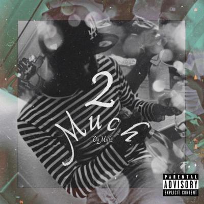 2 Much's cover