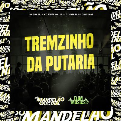 Tremzinho da Putaria's cover