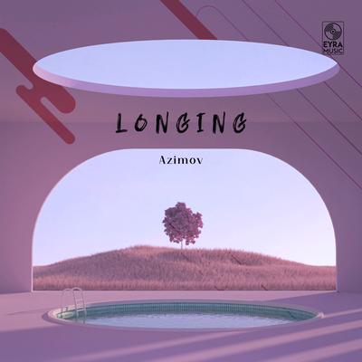 Longing By Azimov's cover