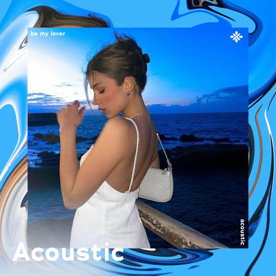 be my lover - acoustic By Acoustic Covers Tazzy, Tazzy's cover