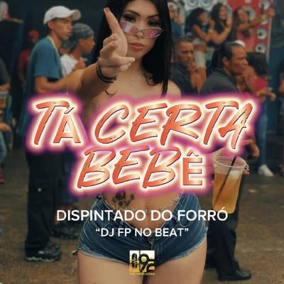 Ta Certa Bebê's cover