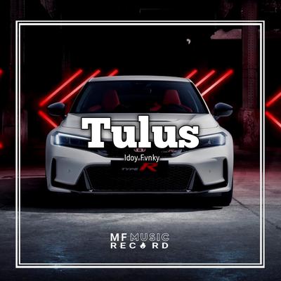 Tulus (Remix)'s cover