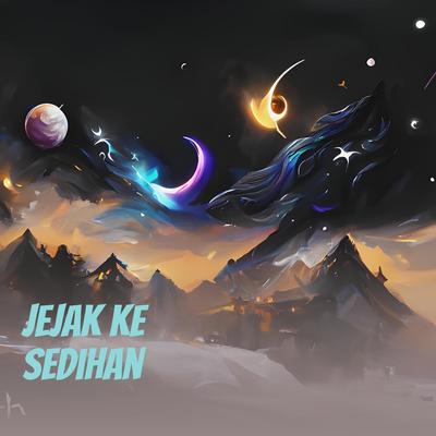 Jejak Ke Sedihan's cover