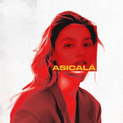 ASICALÁ's cover