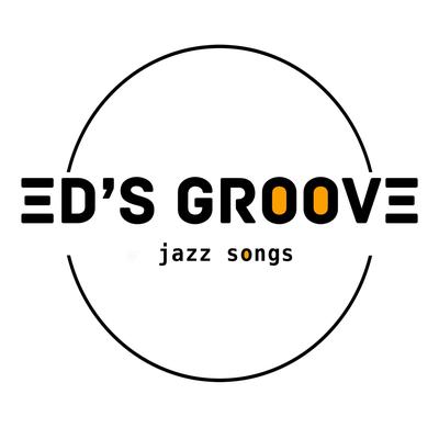 Ed's Groove Jazz Songs's cover