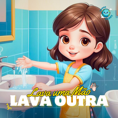 Lava uma Mão, Lava Outra's cover