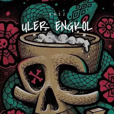 Uler Engkol's cover