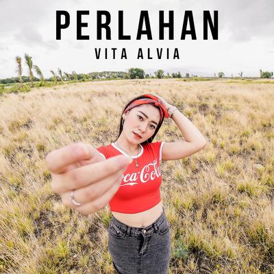 Perlahan By Vita Alvia's cover