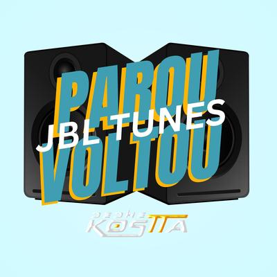 JBL TUNES PAROU VOLTOU's cover