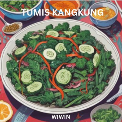 Tumis Kangkung's cover