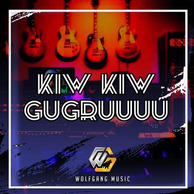 KIW KIW GUGRUUU's cover