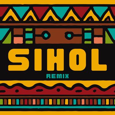 Sihol Remix's cover