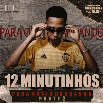 12 Minutinhos Para Ouvir Dançando Parte 2's cover