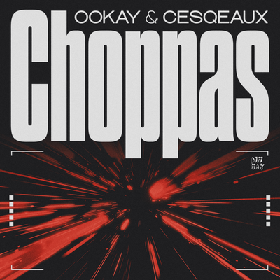 Choppas By Ookay, Cesqeaux's cover