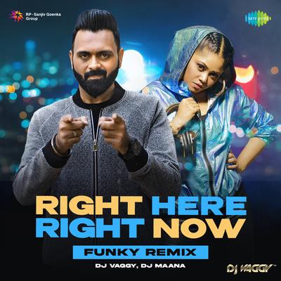 Right Here Right Now - Funky Remix's cover