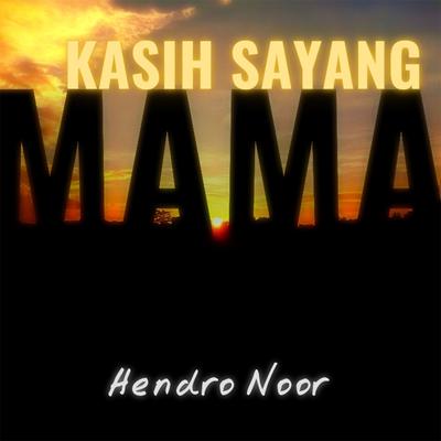 Kasih Sayang Mama's cover