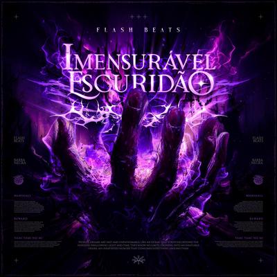 Imensurável Escuridão By Flash Beats Manow's cover