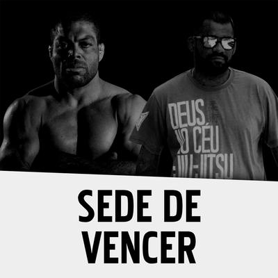 Sede de Vencer By Bili MC's cover