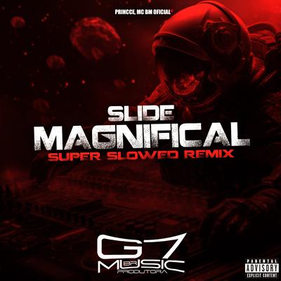 Slide Magnifical - Super Slowed (Remix)'s cover