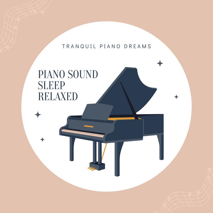 Piano Sound Sleep Relaxed's avatar image