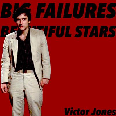 Big Failures Beautiful Stars's cover