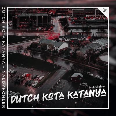 Dutch Kota Katanya's cover