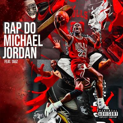 Rap do Michael Jordan By Kanhanga, Tauz's cover