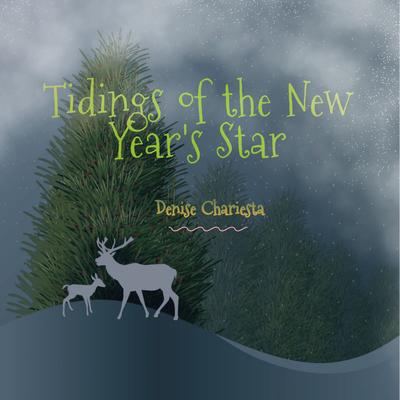 Tidings of the New Years Star's cover