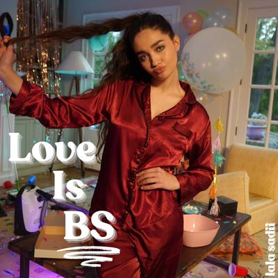 Love Is BS's cover