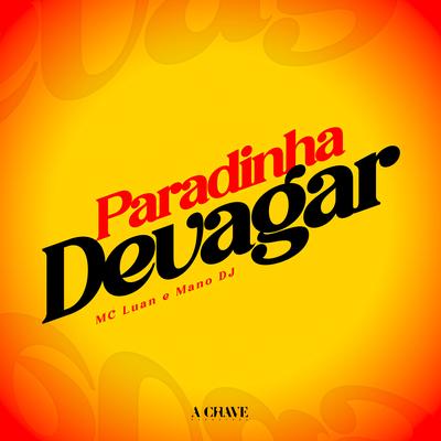 Paradinha Devagar's cover