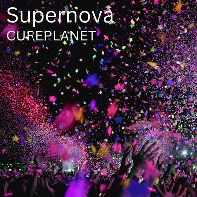 Supernova By CUREPLANET's cover