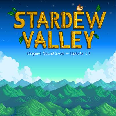 Stardew Valley Update 1.3 (Original Game Soundtrack)'s cover