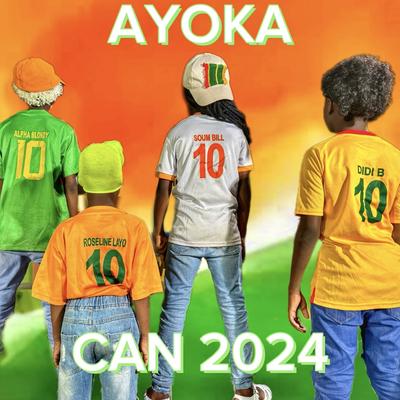 Ayoka (feat. Roseline Layo) (CAN 2024) By Alpha Blondy, Didi B, Soum Bill, Roseline Layo's cover