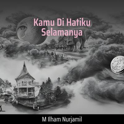 Kamu Di Hatiku Selamanya's cover