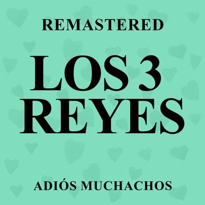 Los 3 Reyes's cover
