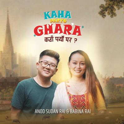 Kaha Paryo Ghara's cover