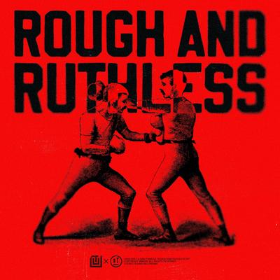 Rough and Ruthless's cover