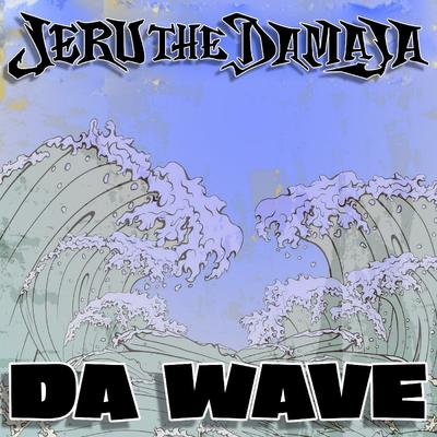 Da Wave's cover