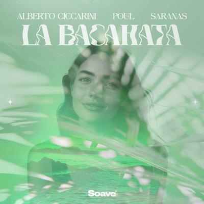 La Bacahata By Alberto Ciccarini, Poul, Saranas's cover