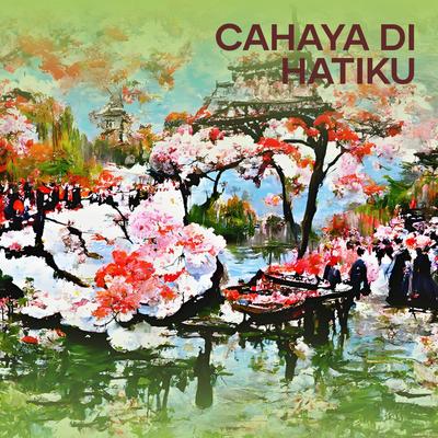 Cahaya Di Hatiku's cover