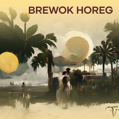 BREWOK HOREG's cover