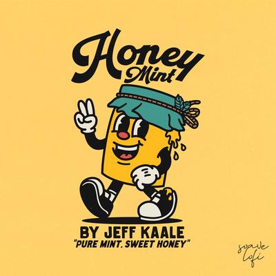 Honey Mint By Jeff Kaale, Soave lofi's cover